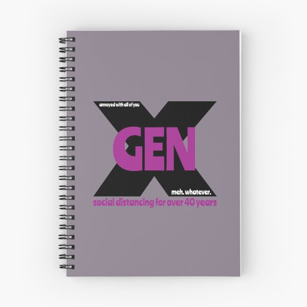 Item preview, Gen X - Social distancing for over 40 years designed and sold by Teamtsunami6.
