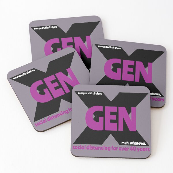 Item preview, Gen X - Social distancing for over 40 years designed and sold by Teamtsunami6.