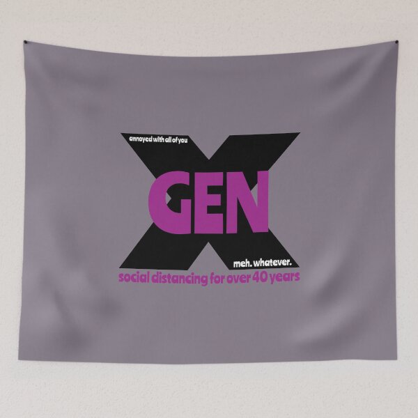Item preview, Gen X - Social distancing for over 40 years designed and sold by Teamtsunami6.