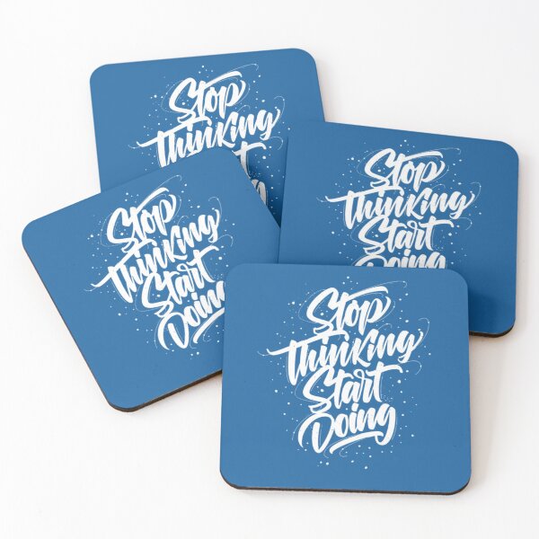 Item preview, stop thinking start doing designed and sold by 4U-4EVER.