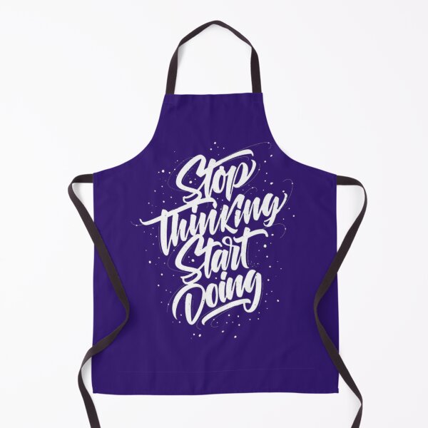 Item preview, stop thinking start doing designed and sold by 4U-4EVER.