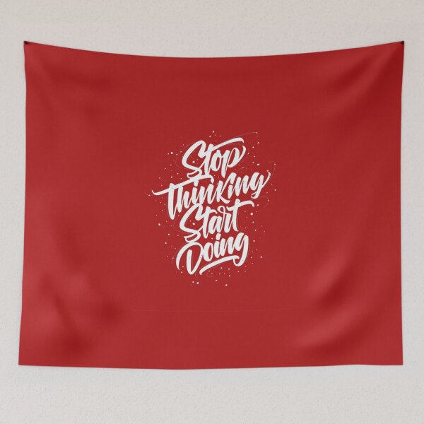 Item preview, stop thinking start doing designed and sold by 4U-4EVER.