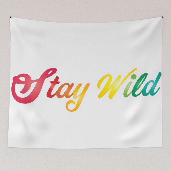 Item preview, Stay Wild sticker bright colored gradient text with white border designed and sold by StickersbyVW.