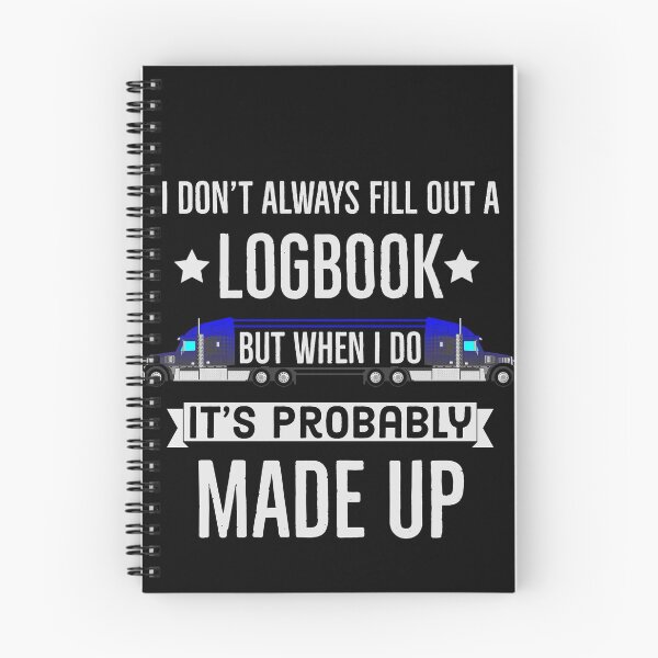 Item preview, I Dont always fill out a Logbook its probably made up designed and sold by AwesomeWorld1.