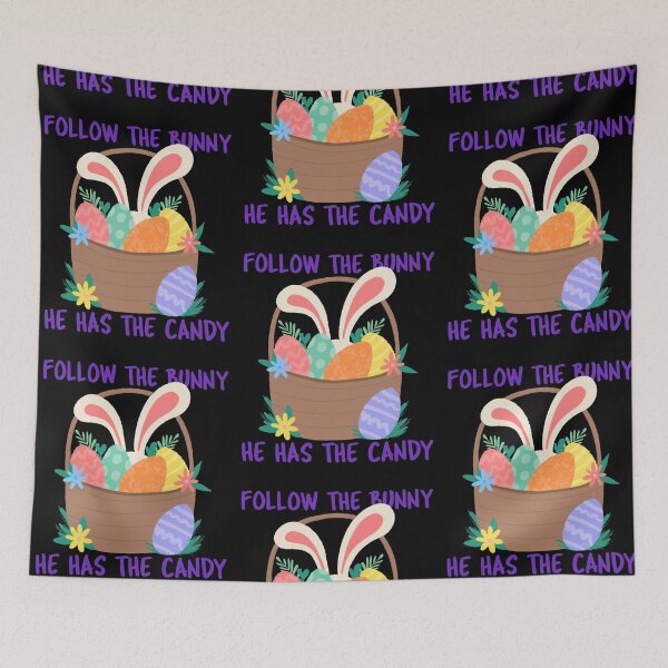 Item preview, Follow The Bunny He Has The Candy Easter Gift designed and sold by LadySaltwater.