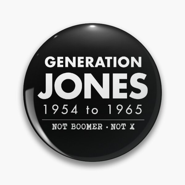 Item preview, Generation Jones designed and sold by twHistory.