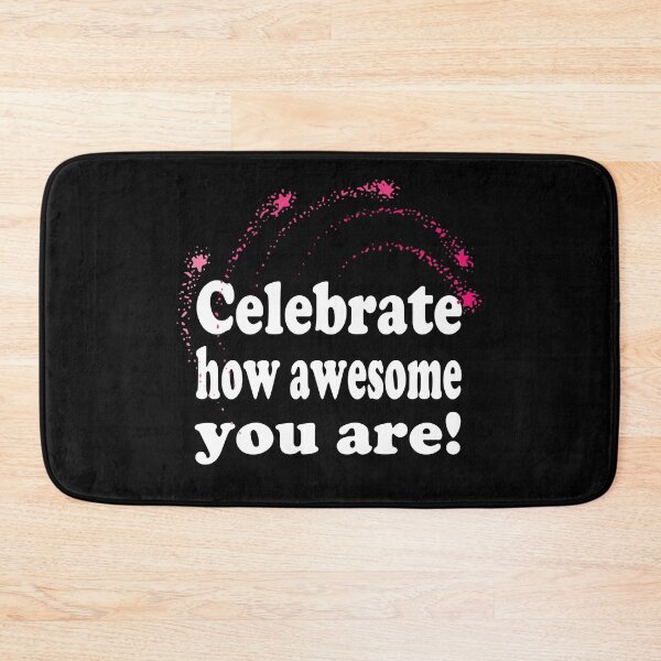 Item preview, Celebrate How Awesome You Are! Happy Day of Awesomeness!  designed and sold by ZetaUmbra.