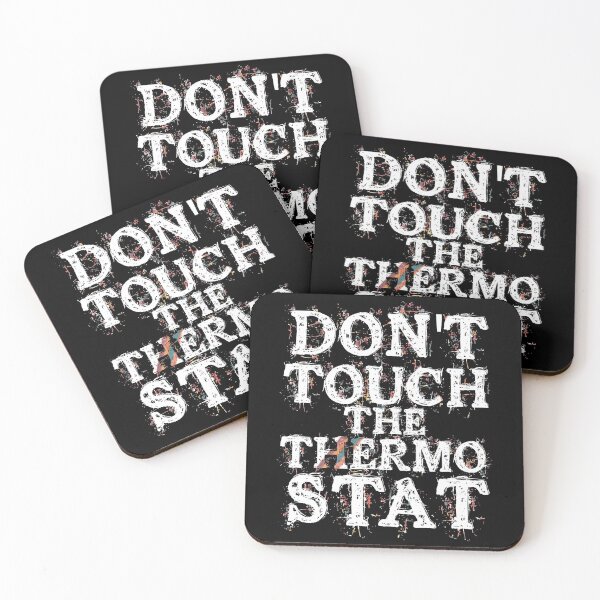 Item preview, Don’t touch the thermostat designed and sold by artsomenautte.