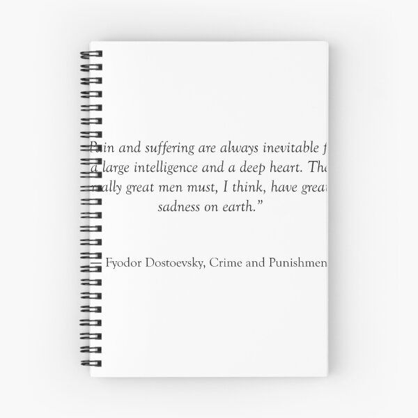 Item preview, Dostoevksy Quote - Crime and Punishment designed and sold by chrisw394.