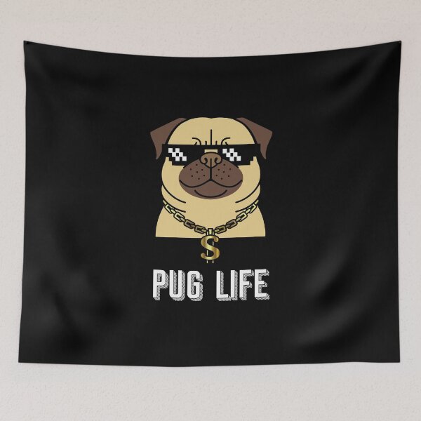 Item preview, Pug Life designed and sold by Existential Comics.
