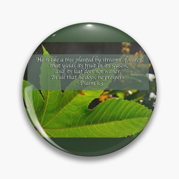 Item preview, Psalm 1:3 Green Leaf designed and sold by Robert Schmutzer.