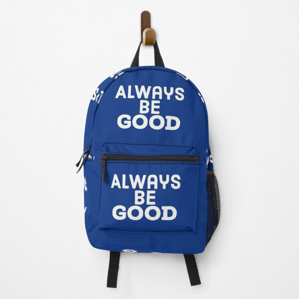 Item preview, Always be good - white text designed and sold by FunkiFunki.