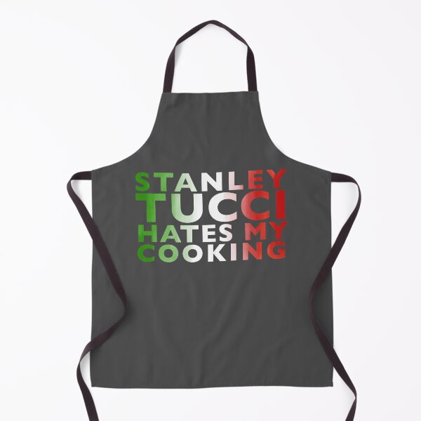 Item preview, Stanley Tucci Hates My Cooking designed and sold by samanthagilbert.