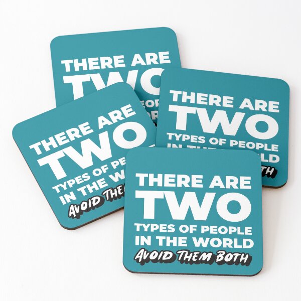 Item preview, There Are Two Types of People In This World Avoid Them Both designed and sold by AGhostOfAChance.
