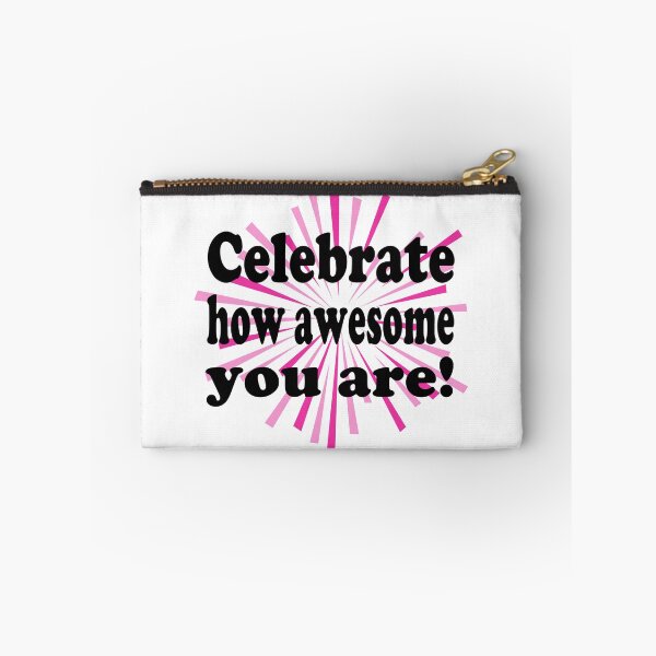 Item preview, Celebrate How Awesome You Are! Happy Day of Awesomeness!  designed and sold by ZetaUmbra.