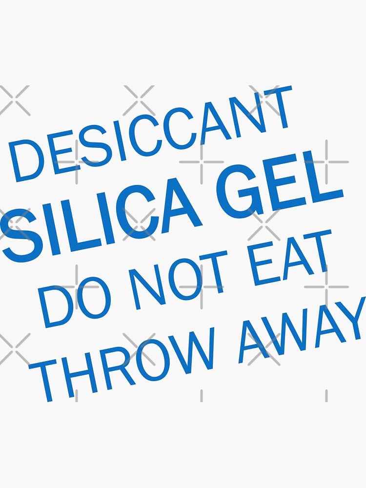 "Desiccant Silica Gel Do Not Eat Throw Away Funny Costume Gag Gift" Sticker for Sale by gkao