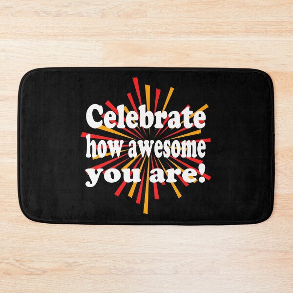 Item preview, Celebrate How Awesome You Are! Happy Day of Awesomeness!  designed and sold by ZetaUmbra.