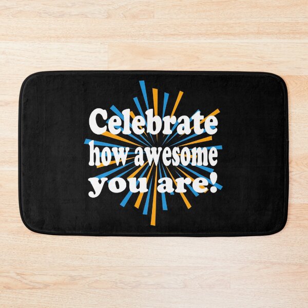 Item preview, Celebrate How Awesome You Are! Happy Day of Awesomeness!  designed and sold by ZetaUmbra.