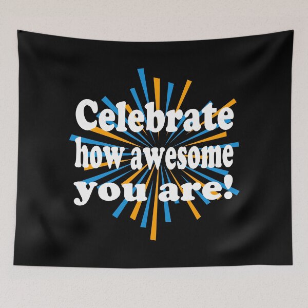 Item preview, Celebrate How Awesome You Are! Happy Day of Awesomeness!  designed and sold by ZetaUmbra.