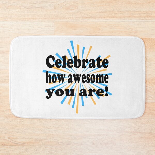 Item preview, Celebrate How Awesome You Are! Happy Day of Awesomeness!  designed and sold by ZetaUmbra.