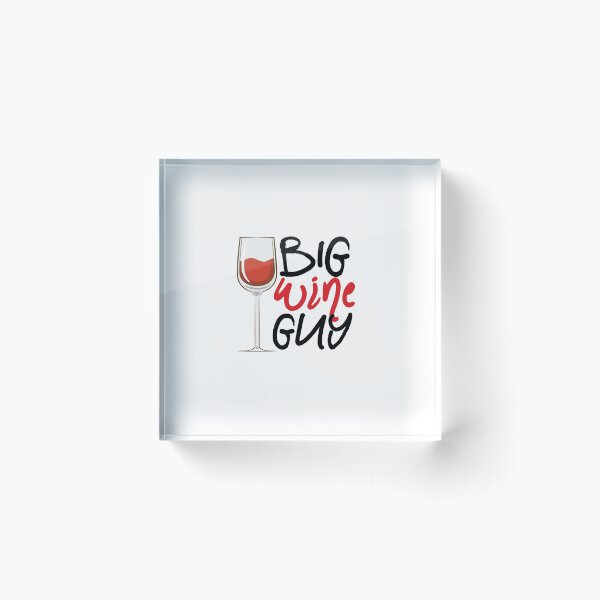 Item preview, Big Wine Guy designed and sold by Marstore.