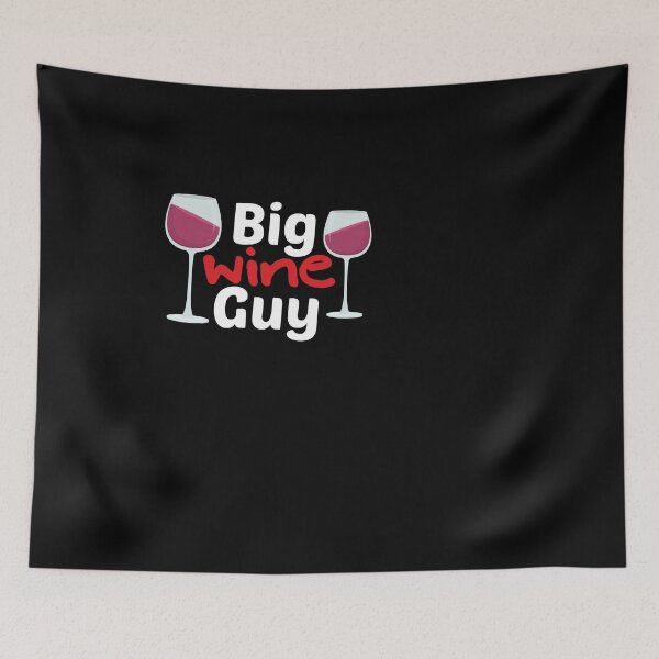Item preview, Big Wine Guy designed and sold by Marstore.
