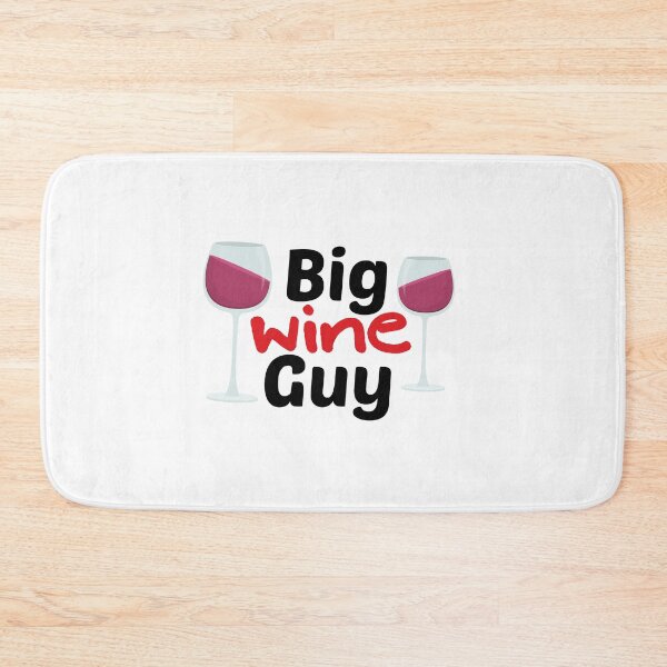 Item preview, Big Wine Guy designed and sold by Marstore.