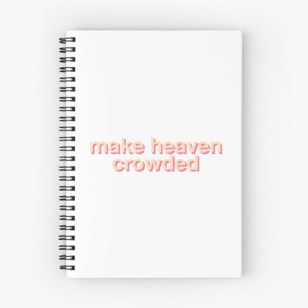 Item preview, MAKE HEAVEN CROWDED designed and sold by london-makaylaa.