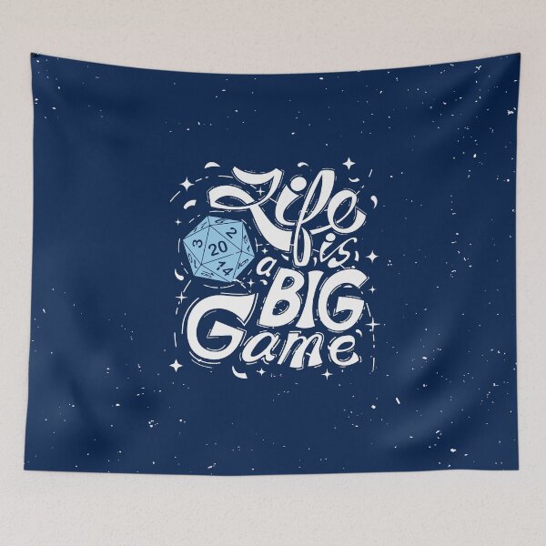 Item preview, Life is a Big Game - Blue - D20 designed and sold by BeamGeeks.
