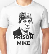 Prison Mike - The Office (U.S.) Unisex T-Shirt