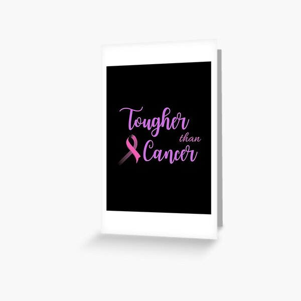 tougher than cancer funny shirt cancer support Greeting Card