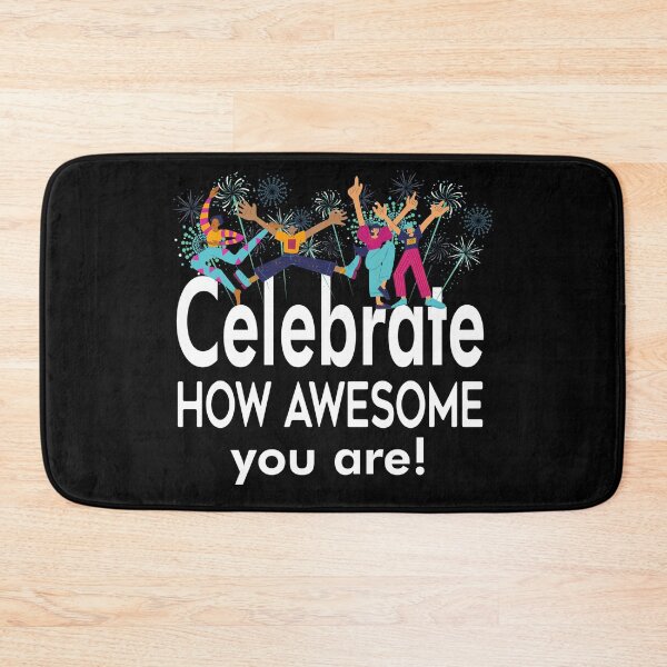 Item preview, Celebrate How Awesome You Are! Happy Day of Awesomeness!  designed and sold by ZetaUmbra.