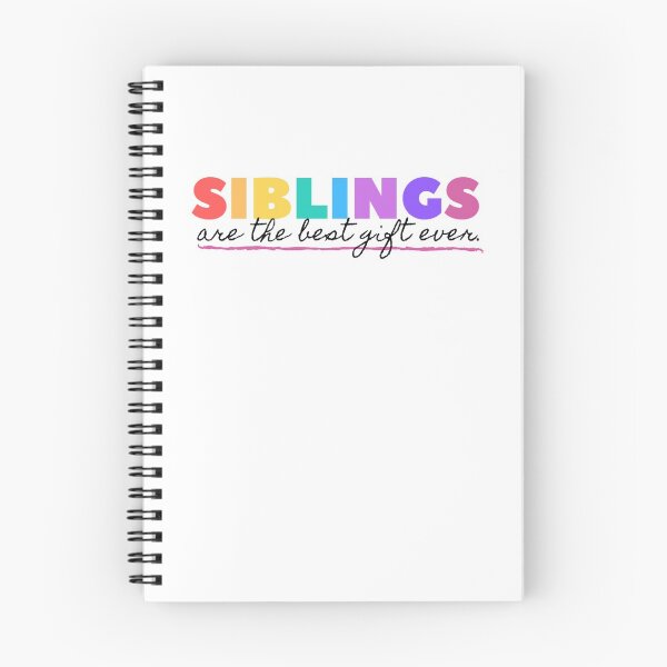 Item preview, Siblings Are The Best Gift Ever designed and sold by widianeworld.