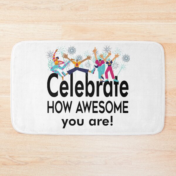 Item preview, Celebrate How Awesome You Are! Happy Day of Awesomeness!  designed and sold by ZetaUmbra.