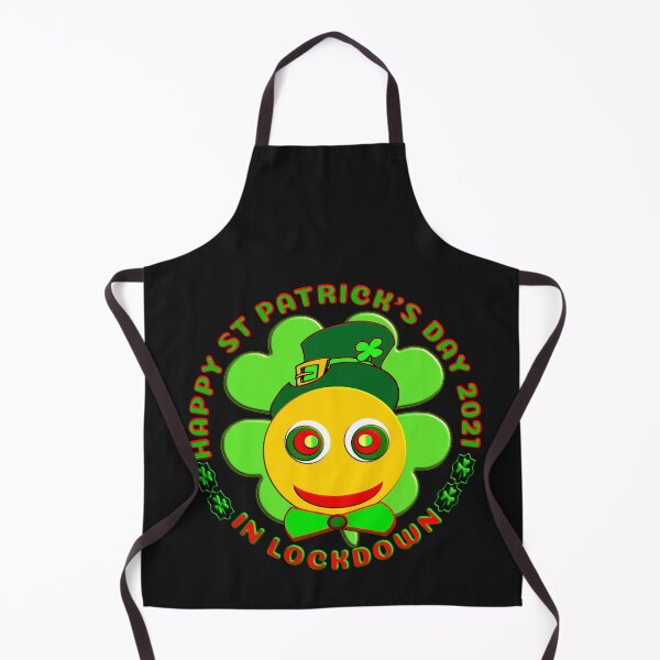Item preview, HAPPY SAINT PATRICK'S DAY 2021 IN LOCKDOWN. designed and sold by Ralek.