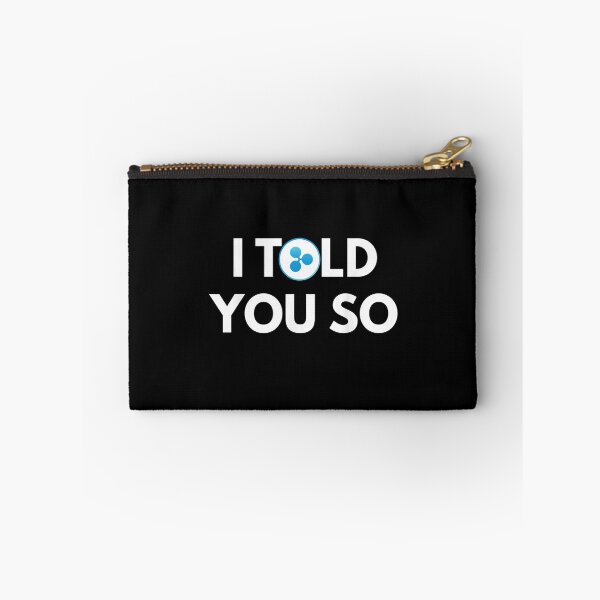Item preview, Ripple I Told You So | Hold Ripple XRP designed and sold by Halla-Merch.