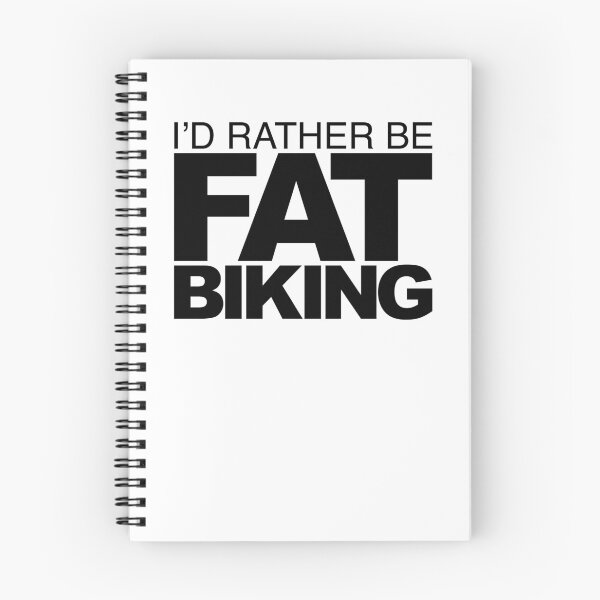 Item preview, Id rather be Fat Biking designed and sold by LudlumDesign.