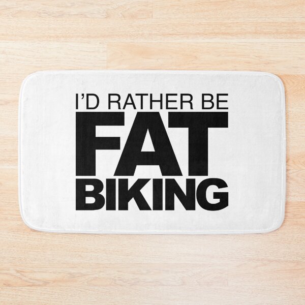 Item preview, Id rather be Fat Biking designed and sold by LudlumDesign.