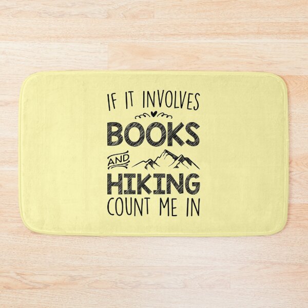 Item preview, If It Involves Books And Hiking - Funny designed and sold by kamrankhan.