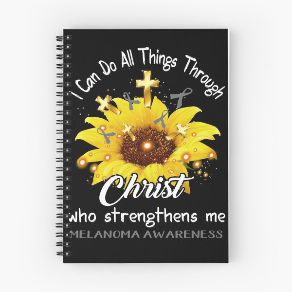 Item preview, I Can Do All Things Through Christ Who Strengthens Me Melanoma Awareness designed and sold by rechardtee.