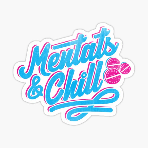 Mentats & Chill Sticker