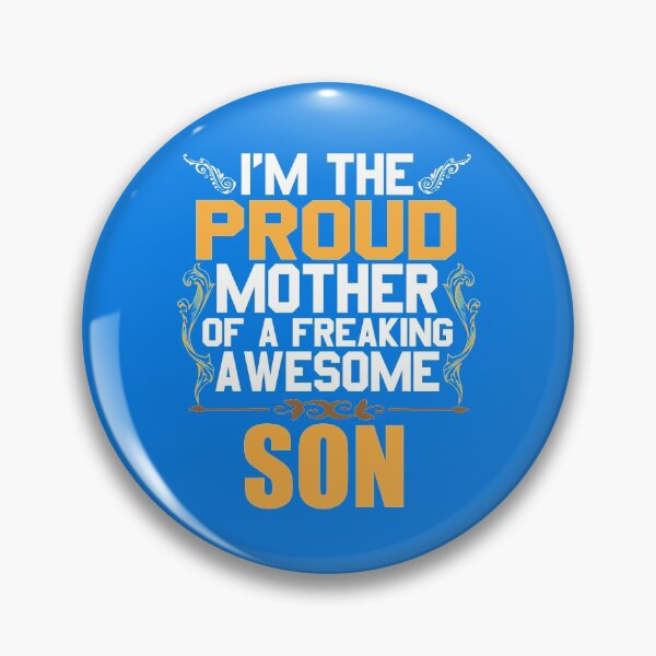 Item preview, I'm A Proud Mom of a Son designed and sold by esadesigns.