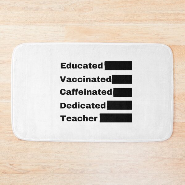 Item preview, Educated Vaccinated Caffeinated Dedicated Teacher designed and sold by dress-in.