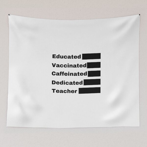 Item preview, Educated Vaccinated Caffeinated Dedicated Teacher designed and sold by dress-in.