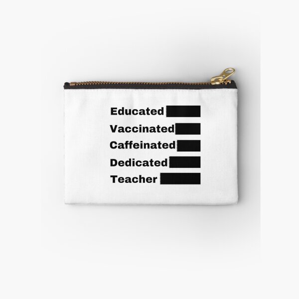 Item preview, Educated Vaccinated Caffeinated Dedicated Teacher designed and sold by dress-in.