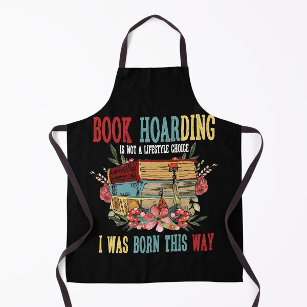 Item preview, Book Hoarding Is Not A Lifestyle Choice I Was Born This Way Book Lovers designed and sold by BaseStore.