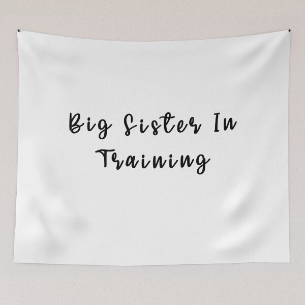 Item preview, Big Sister In Training designed and sold by KAFDESIGN.