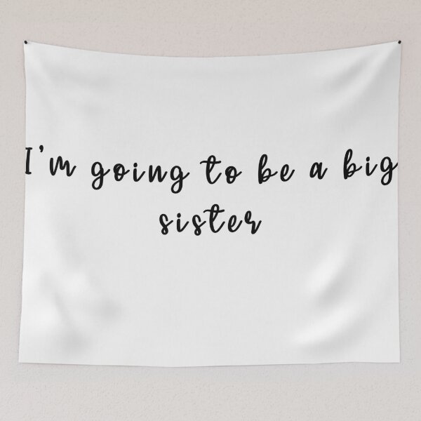 Item preview, I'm going to be a big sister designed and sold by KAFDESIGN.