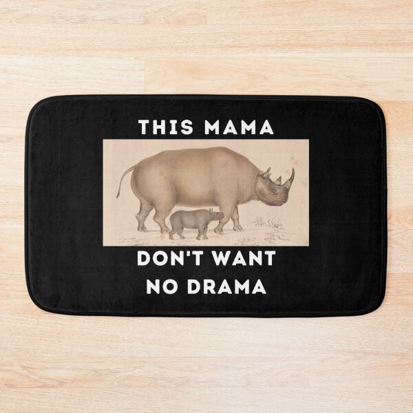 Item preview, This mama don't want no drama designed and sold by Ollie P.  Leo.