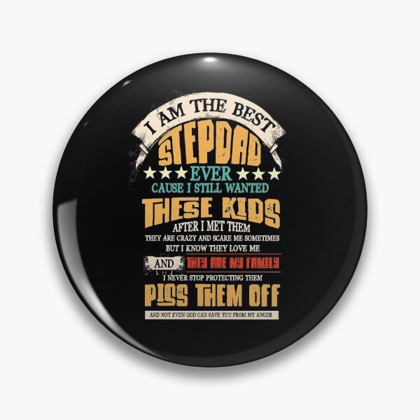Item preview, I Am The Best Stepdad Ever Cause I Still Wanted These Kids designed and sold by BaseStore.